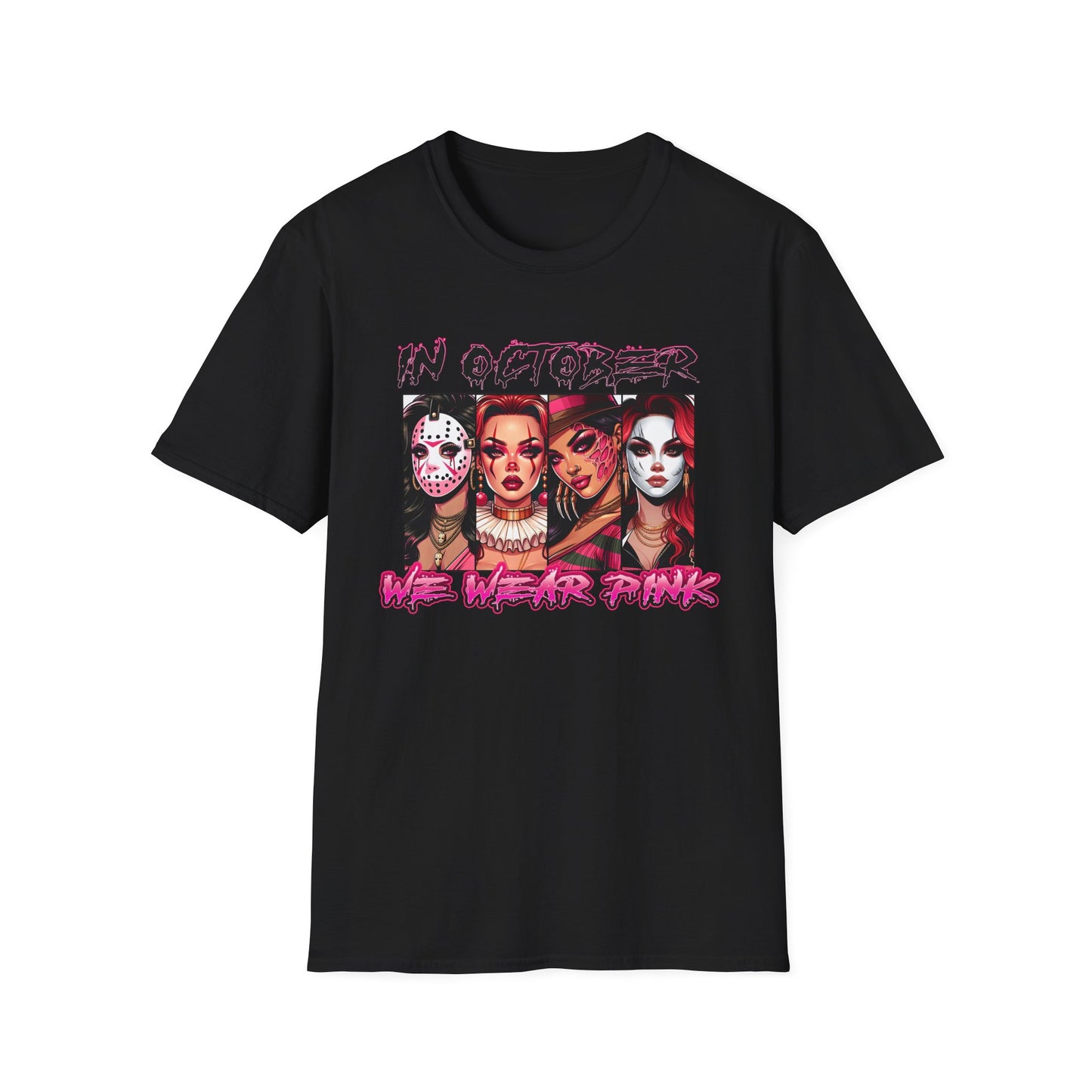 In October We Wear Pink  - Slashers Tee Shirt